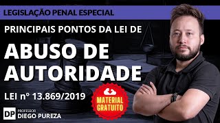 LEI DE ABUSO DE AUTORIDADE  Lei 138692019 principais pontos  c Material Gratuito [upl. by Enutrof]