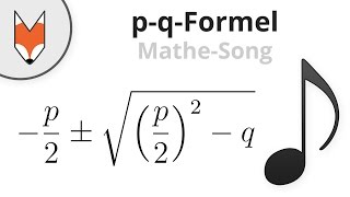 pqFormel Die Lösungsformel MatheSong [upl. by Keslie]