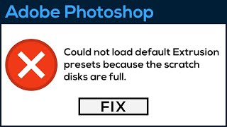 Photoshop Scratch Disks Are Full Error FIX [upl. by Eyak]