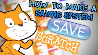 HOW TO MAKE THE PERFECT SAVING SYSTEM IN SCRATCH [upl. by Niamreg]