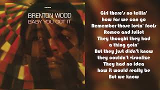 Brenton Wood  Me And You from Baby You Got it Lyric Video [upl. by Domeniga795]