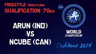 Qualification  Freestyle Wrestling 70 kg  A ARUN IND vs C NCUBE CAN  Tashkent 2014 [upl. by Ailesor868]