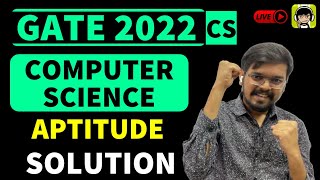 CS GATE 2022 Solution APTITUDE [upl. by Tansy790]