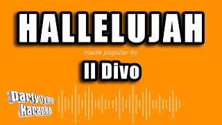 Il Divo  Hallelujah Versión Karaoke [upl. by Ellerrehs]