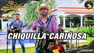 Los Hijos Del Pueblo  Chiquilla Cariñosa live sessions [upl. by Parshall823]