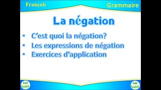 la négation [upl. by Youngman]