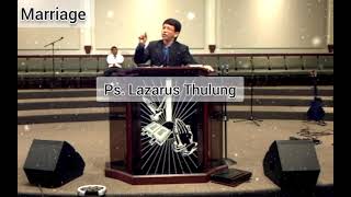 Marriage Sermon by Pastor Lazarus Thulung [upl. by Aitahs]