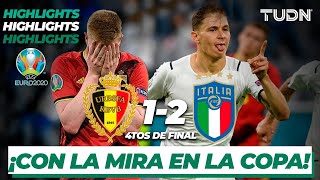 Highlights  Bélgica 12 Italia  UEFA Euro 2020  4tos Final  TUDN [upl. by Zabrine565]