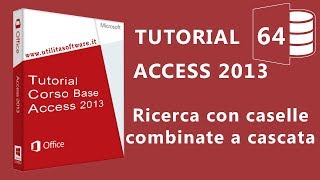 Access Ricerca con caselle combinate a cascata  Tutorial 64 [upl. by Notsirt921]