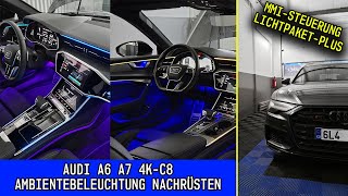 Audi A6 A7 4K C8 Ambientebeleuchtung Lichtpaket Plus nachrüsten 2Farbzonen LED MMISteuerung [upl. by Nnywg]