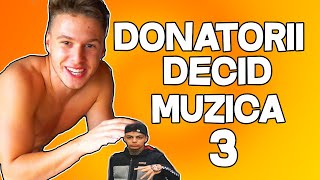 🔥mitzuu  DONATORII DECID MUZICA 3  doar Donatiile 😂 [upl. by Elletsirhc]