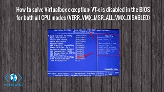 How to solve Virtualbox exception VTx is disabled in the BIOS for both all CPU modes [upl. by Radman607]