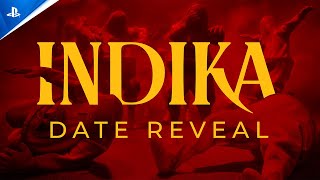 Indika  Date Reveal Trailer  PS5 Games [upl. by Sheba697]