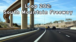 South Mountain Freeway  Loop 202  Phoenix Arizona  20200306 [upl. by Botzow]