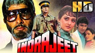 Indrajeet HD  Bollywood Superhit Action Movie  Amitabh Bachchan Jaya Prada Kumar Gaurav [upl. by Dale]