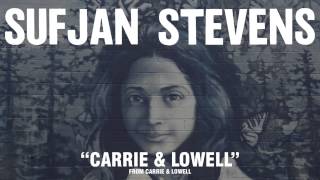 Sufjan Stevens quotCarrie amp Lowellquot Official Audio [upl. by Malorie]