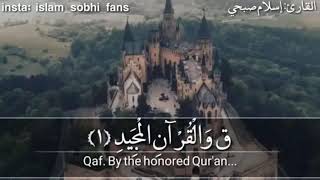 Islam Sobhi  Surah Qaf [upl. by Airegin]