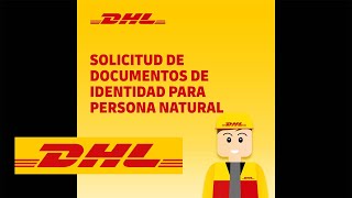 DHL te informa – Presentación del documento de identidad [upl. by Westlund]