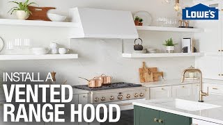 How to Install a Range Hood  Vent Hood Installation Tips [upl. by Rina810]