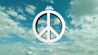 FCG Heem  Peace amp Positivity Official Audio [upl. by Anairo]