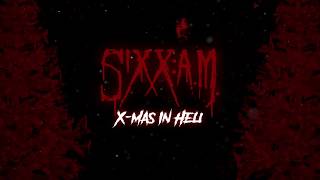 SIXXAM  XMas In Hell Official Lyric Video [upl. by Doowyah]