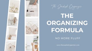 The Organizing Formula 10  16  No More Fluff [upl. by Richia]