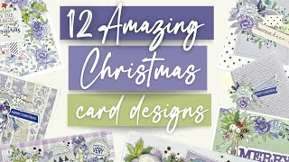 EASY CHRISTMAS CARD MAKING DESIGNS TUTORIAL  12 BEAUTIFUL NONTRADITIONAL CHRISTMAS CARDS TO LOVE [upl. by Atwahs]