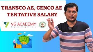 TRANSCO AE GENCO AE TENTATIVE SALARY [upl. by Nniuq58]