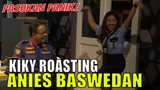 Kiky ROASTING Anies Baswedan Pasukan Auto Jantungan  LAPOR PAK 091121 Part 4 [upl. by Ihtak]