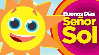 Canciones Infantiles  Buenos Días Señor Sol  Mr Pepe Cruz [upl. by Yrag]