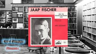 Jaap Fischer  Jan Soldaat1963 [upl. by Tayyebeb]