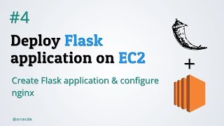 Create flask app amp configure nginx  Deploy Flask application on EC2 p4 [upl. by Minnaminnie425]