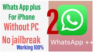 how to download whats app plus in iPhone X MAX  678 [upl. by Suckow]