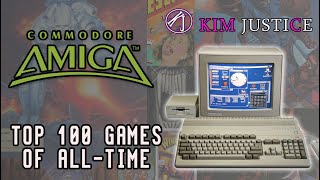 Kim Justices Top 100 Commodore Amiga Games of AllTime [upl. by Murrell]