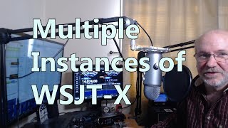 WSJTX Multiple Instances Software Setup [upl. by Brentt]