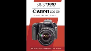 Canon EOS 20D Chapter 1 Instructional Guide by QuickPro Camera Guides [upl. by Akiemahs]