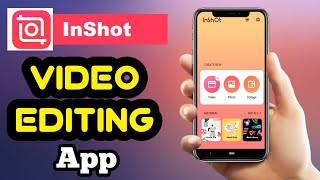 InShot Video Editing App  वीडियो एडिटिंग ऍप  Best Video Editing App InShot Tutorial In 2020 [upl. by Naillil]