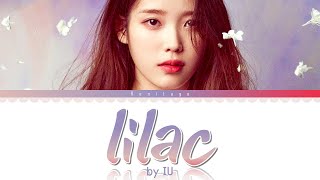 1 HOUR LILAC  IU 아이유 lyrics [upl. by Merri43]