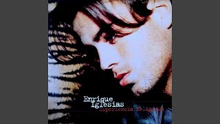 Enrique Iglesias  Experiencia Religiosa Original Italian Version Audio HQ [upl. by Neitsirhc]