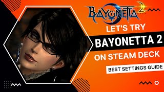 Bayonetta 2 Steam Deck Performance Gameplay CEMU Emulator [upl. by Atsejam]