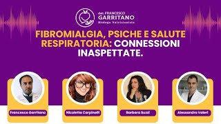 FIBROMIALGIA PSICHE E SALUTE RESPIRATORIA CONNESSIONI INASPETTATE [upl. by Mctyre]