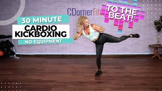 30 Minute Cardio Kickboxing Workout  No Equipment [upl. by Lleumas]