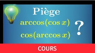 Fonction circulaire réciproque • Ne pas confondre cosarccos x et arccoscos x Piège prépa MPSI [upl. by Arlena]