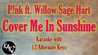 Cover Me In Sunshine Karaoke  Pnk ft Willow Sage Hart Instrumental Lower Higher Male Original Key [upl. by Navert147]