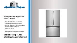 Whirlpool Refrigerator Error Codes [upl. by Nyrak]