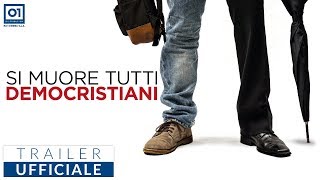 SI MUORE TUTTI DEMOCRISTIANI 2018 de Il Terzo Segreto di Satira  Trailer Ufficiale HD [upl. by Pliner]