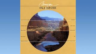 Paul Winter  Canyon full album [upl. by Mack]