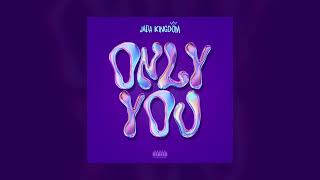 Jada Kingdom  Only You [upl. by Suedama]