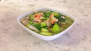 Luffa Shrimp Soup with Shrimp amp Ablalone  Canh Muop Khia Tom [upl. by Nilde]