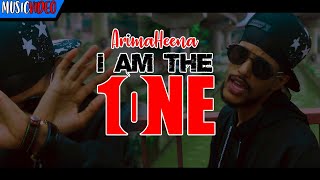 ArimaHeena  I AM THE ONE  Official Music Video [upl. by Maddocks892]